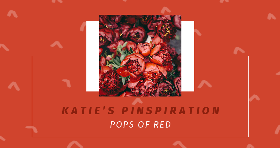 Katie Kassel's Pinspiration: Pops of Red