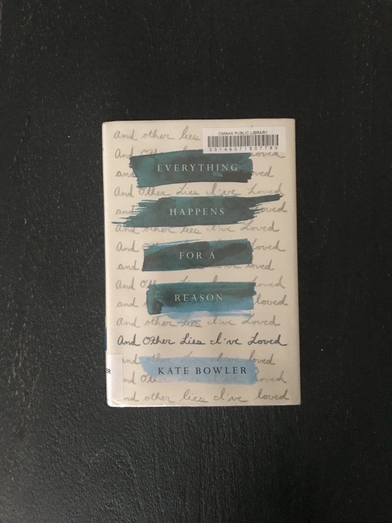 2018 Read: Everything Happens For a Reason | Katie Kassel, Graphic & Web Designer