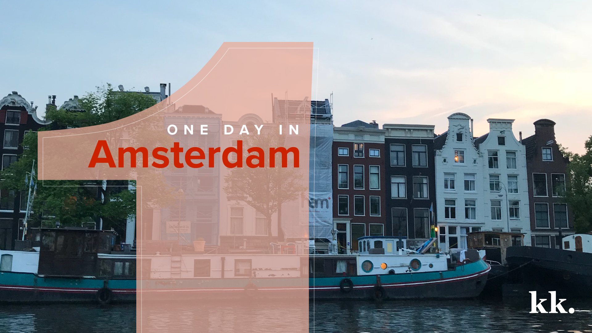 One Day in Amsterdam | Katie Kassel, Graphic & Web Designer
