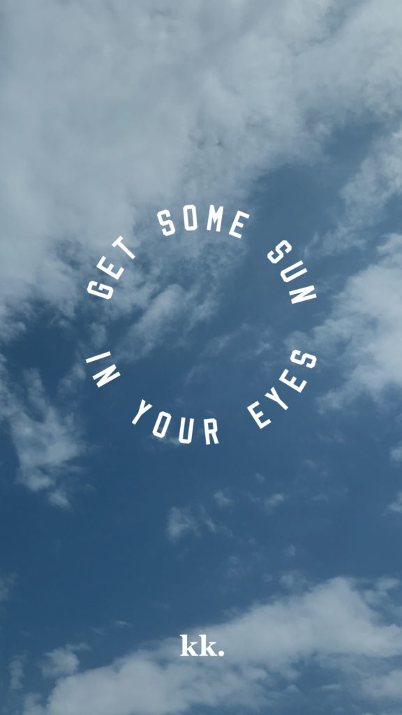 "Get some sun in your eyes" print by Katie Kassel